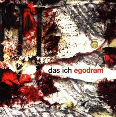 Das Ich: "Egodram" – 1997